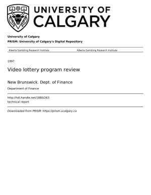 Video Lottery Program Review