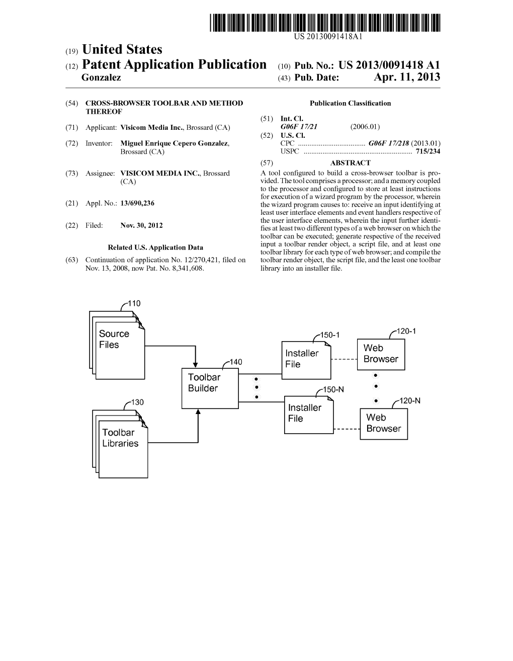 Patent Application Publication (10) Pub. No.: US 2013/0091418 A1 Gonzalez (43) Pub