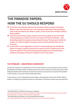 THE PARADISE PAPERS: HOW the EU SHOULD RESPOND the EU Has So Far Failed to Respond to the Last Major Offshore Scandal, the Panama Papers