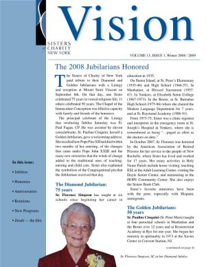 Winter 2008/2009 • 3 Jubilarians Honored (Continued from Cover)