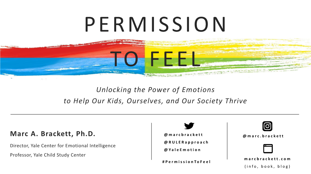 Unlocking the Power of Emotions to Help Our Kids, Ourselves, and Our Society Thrive