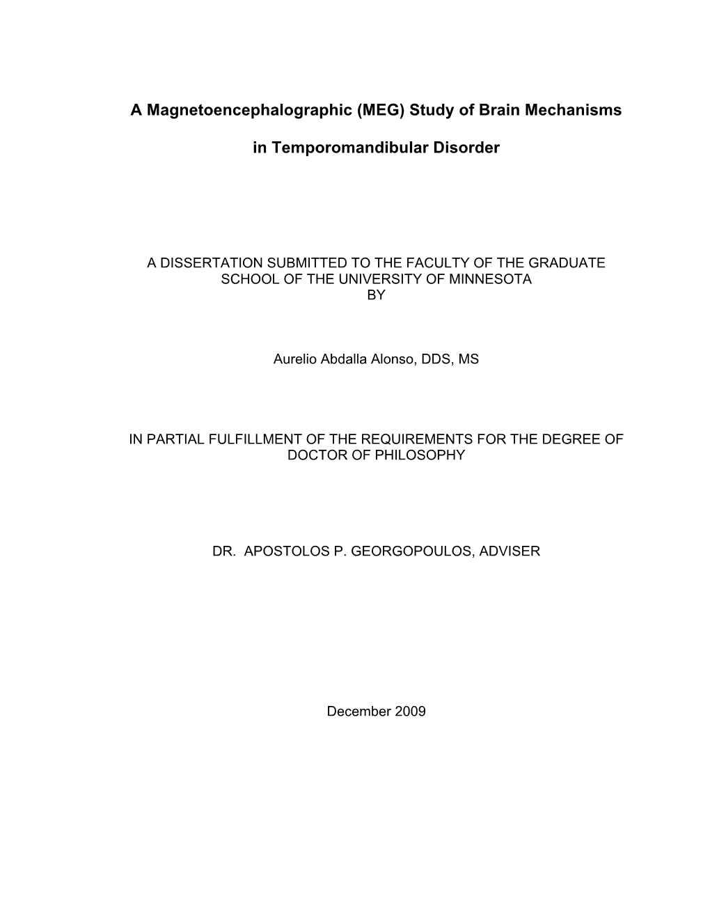 Study of Brain Mechanisms in Temporomandibular Disorder