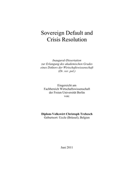 Sovereign Default and Crisis Resolution
