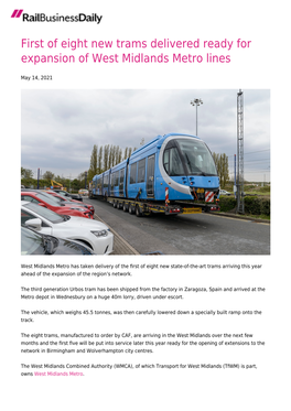 First of Eight New Trams Delivered Ready for Expansion of West Midlands Metro Lines
