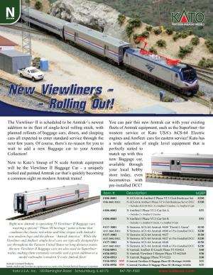 New Viewliners - - Rolling Out!