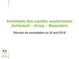 Inventaire Des Cavités Souterraines Achicourt – Arras – Beaurains
