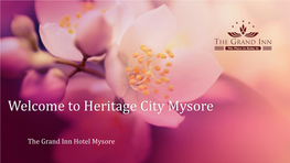 Heritage City Mysore