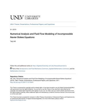 Numerical Analysis and Fluid Flow Modeling of Incompressible Navier-Stokes Equations