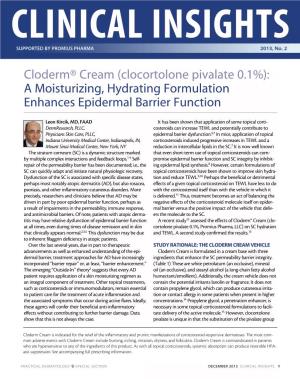 Cloderm® Cream (Clocortolone Pivalate 0.1%): a Moisturizing, Hydrating Formulation Enhances Epidermal Barrier Function