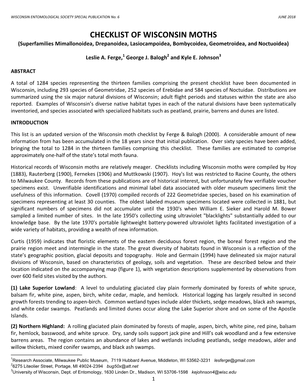 CHECKLIST of WISCONSIN MOTHS (Superfamilies Mimallonoidea, Drepanoidea, Lasiocampoidea, Bombycoidea, Geometroidea, and Noctuoidea)