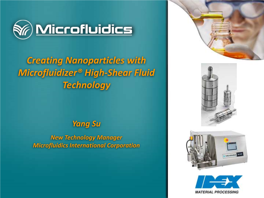 Creating Nanoparticles with Microfluidizer® High-Shear Fluid Technology
