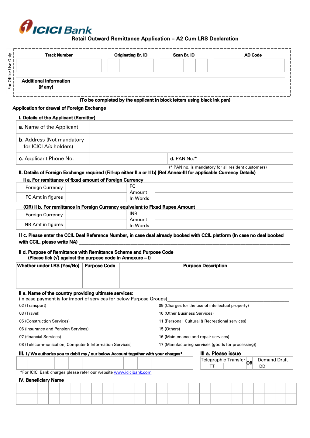 Retail Outward Remittance Application – A2 Cum LRS Declaration