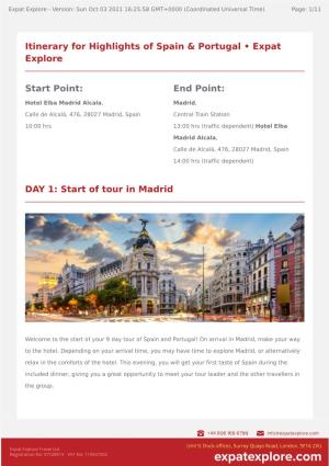 Of Tour in Madrid Itinerary for Highlights of Spain & Portugal • Expat Explore Start Point