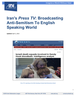 Iran's Press TV: Broadcasting Anti-Semitism to English Speaking World