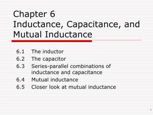 Chapter 6 Inductance, Capacitance, and Mutual Inductance