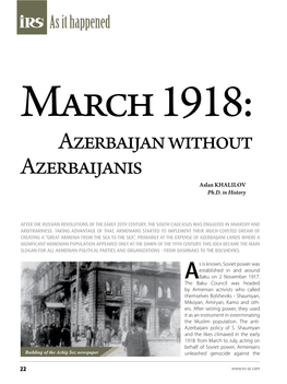 March 1918: Azerbaijan Without Azerbaijanis Aslan Khalilov Ph.D