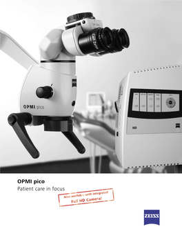 OPMI Pico Patient Care in Focus 2 Enhance Patient Outcomes