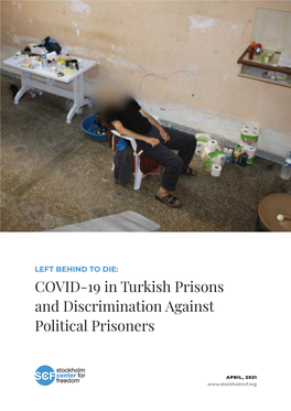 COVID-19 in Turkish Prisons and Discrimination Against Political Prisoners