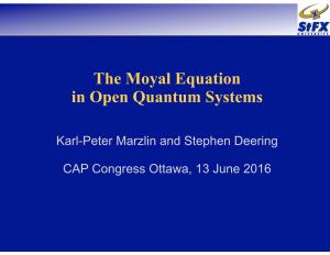 The Moyal Equation in Open Quantum Systems