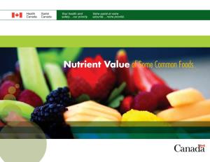 Nutrient Value of Some Common Foods