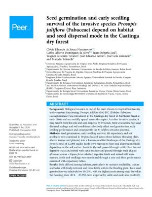 Seed Germination and Early Seedling Survival of the Invasive Species Prosopis Juliﬂora (Fabaceae) Depend on Habitat and Seed Dispersal Mode in the Caatinga Dry Forest