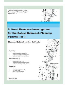 Cultural Resource Investigation for the Colusa Subreach Planning Volume I of II