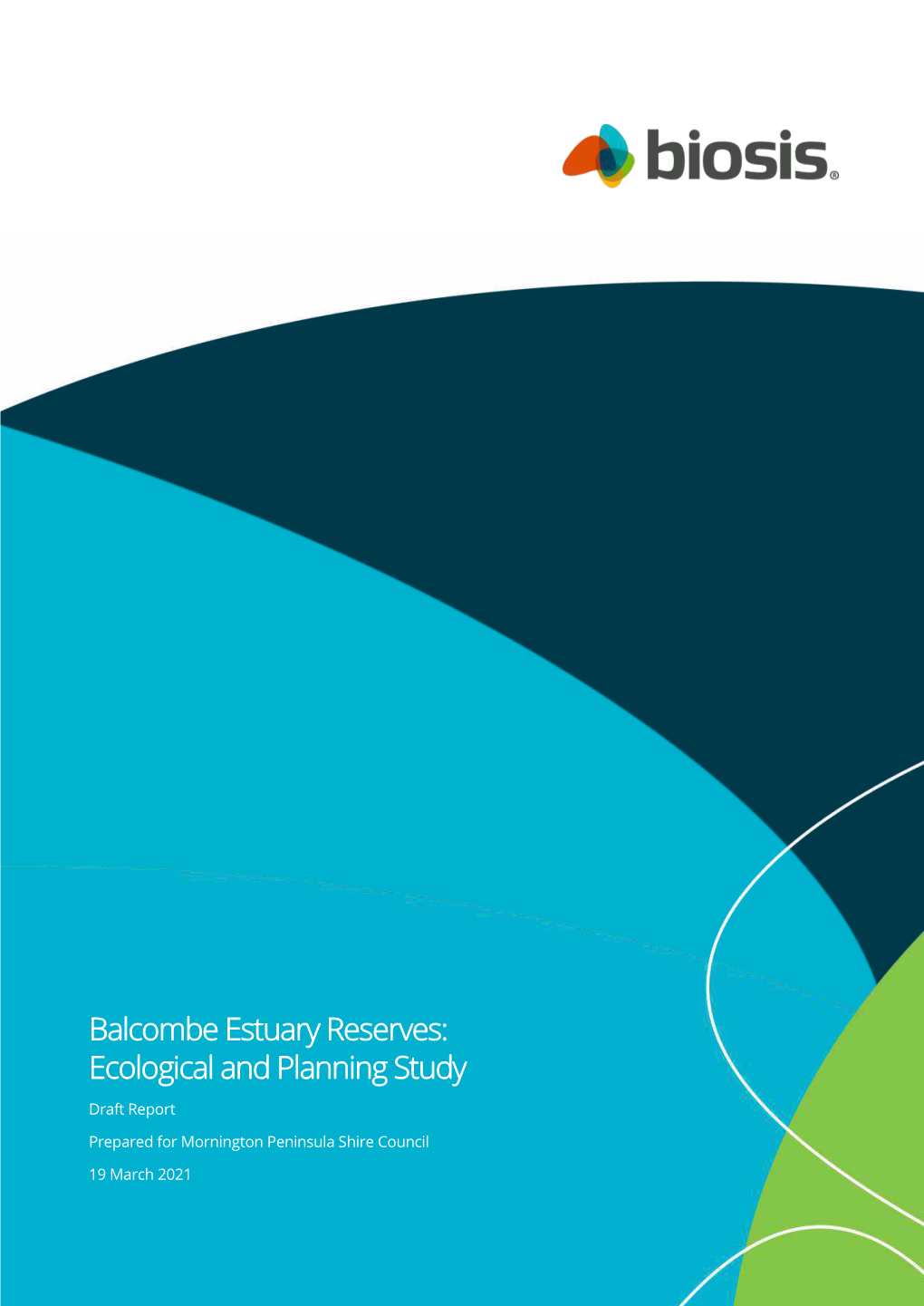 Balcombe Estuary Reserves: Ecological and Planning Study