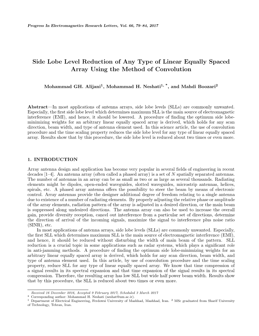 Side Lobe Level Reduction of Any Type of Linear Equally Spaced Array Using the Method of Convolution