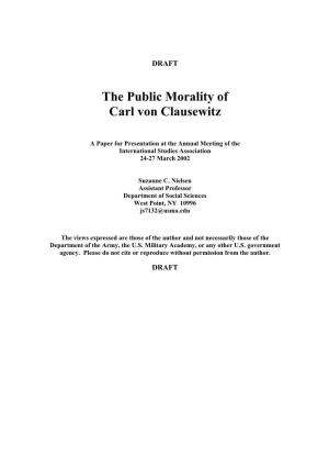 The Public Morality of Carl Von Clausewitz