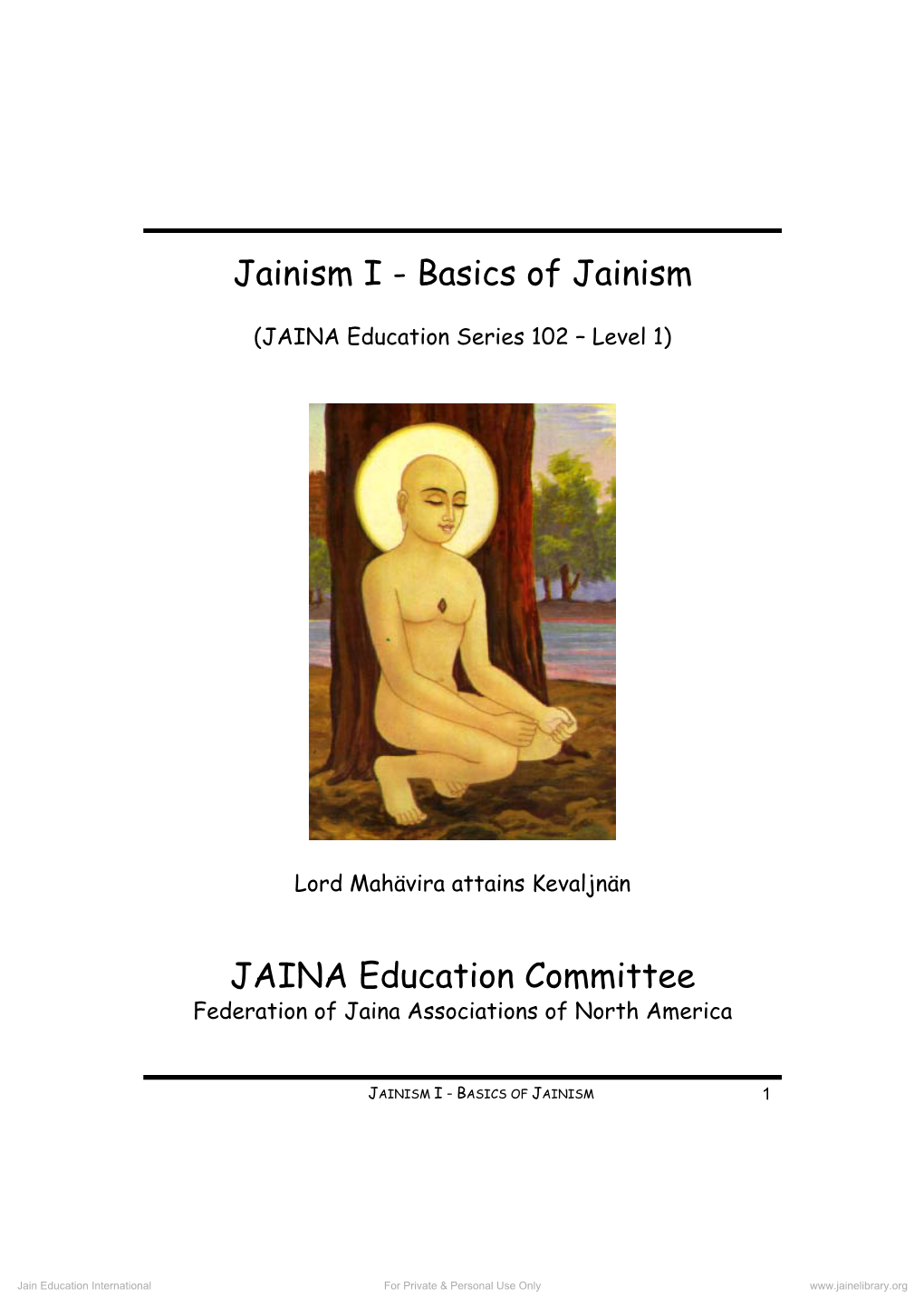 Jainism I-Basics of Jainism