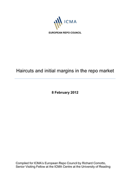 Haircuts and Initial Margins in the Repo Market