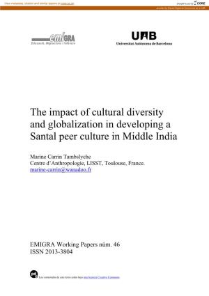 The Impact of Cultural Diversity and Globalization in Developing a Santal Peer Culture in Middle India
