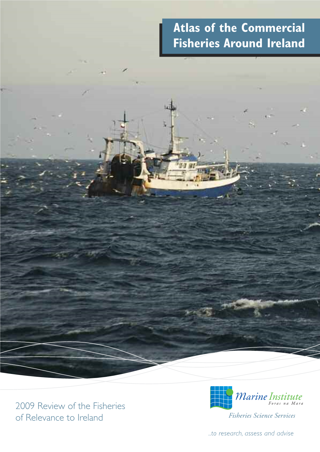 Atlas of the Commercial Fisheries Around Ireland