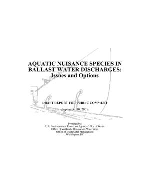 AQUATIC NUISANCE SPECIES in BALLAST WATER DISCHARGES: Issues and Options