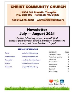 Newsletter July — August 2021 CHRIST COMMUNITY CHURCH