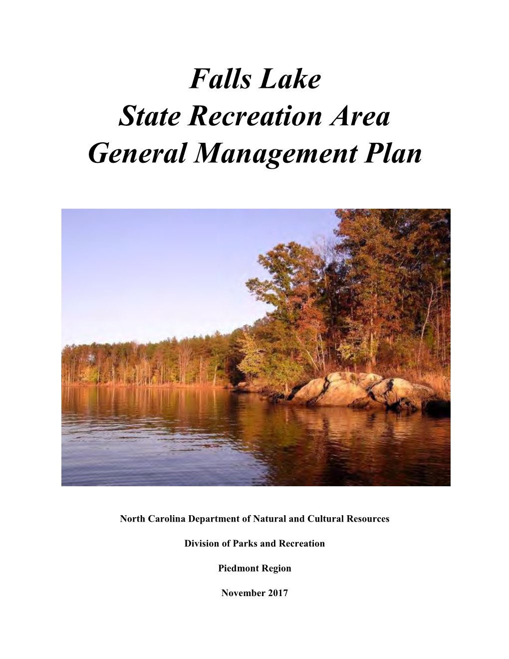 Falls Lake State Recreation Area General Management Plan