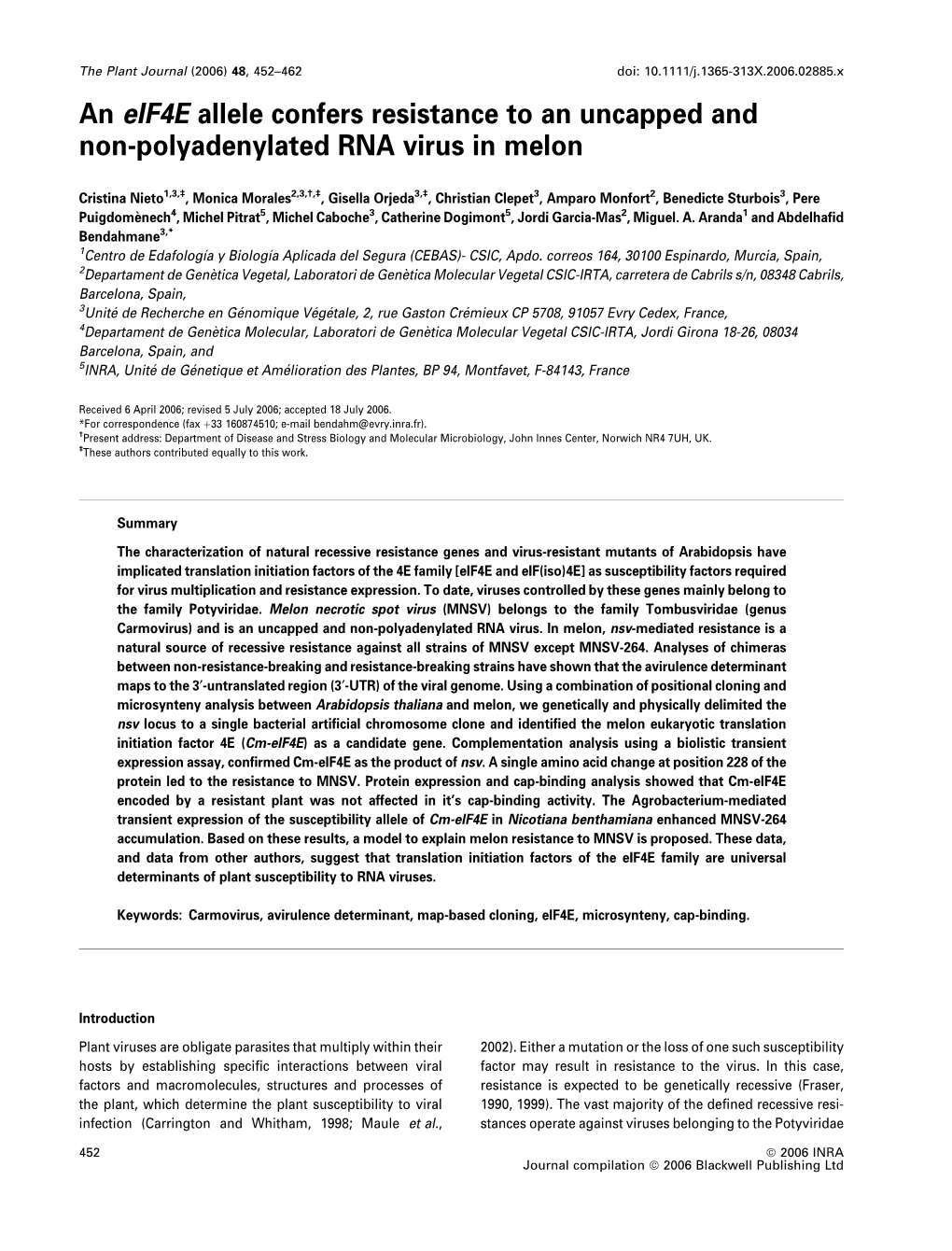 An Eif4e Allele Confers Resistance to an Uncapped and Non-Polyadenylated RNA Virus in Melon