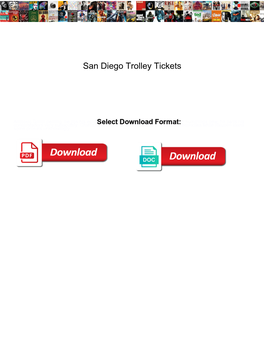San Diego Trolley Tickets