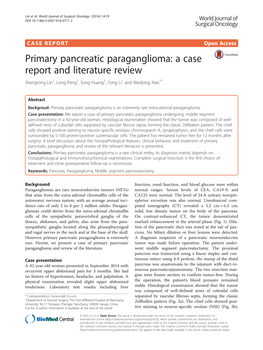 Primary Pancreatic Paraganglioma: a Case Report and Literature Review Shengrong Lin1, Long Peng1, Song Huang2, Yong Li1 and Weidong Xiao1*