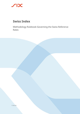 Methodology Rulebook Governing the Swiss Reference Rates