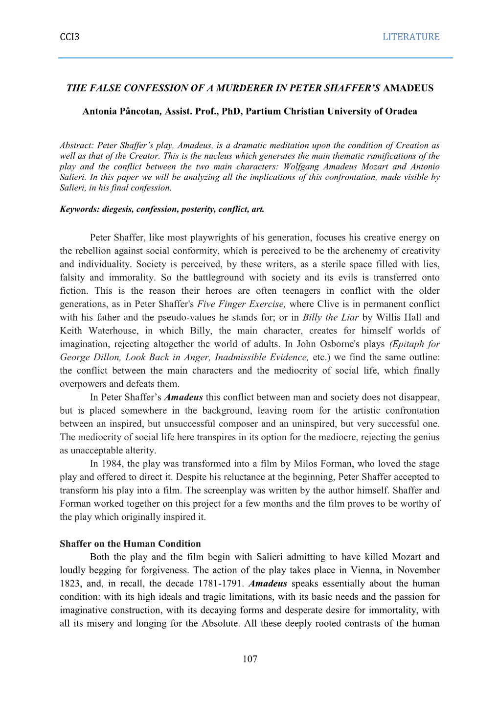 CCI3 LITERATURE 107 the FALSE CONFESSION of a MURDERER in PETER SHAFFER's AMADEUS Antonia Pâncotan, Assist. Prof., Phd, Parti