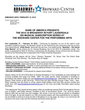 Bank of America Presents the 2015-16 Broadway in Fort Lauderdale Six Musical Subscription Series at the Broward Center for the Performing Arts