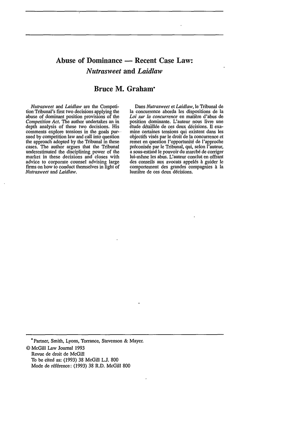 Nutrasweet and Laidlaw Bruce M. Graham*