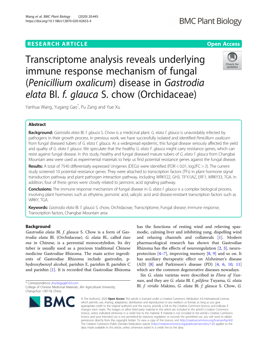 Transcriptome Analysis Reveals Underlying Immune Response Mechanism of Fungal (Penicillium Oxalicum) Disease in Gastrodia Elata Bl