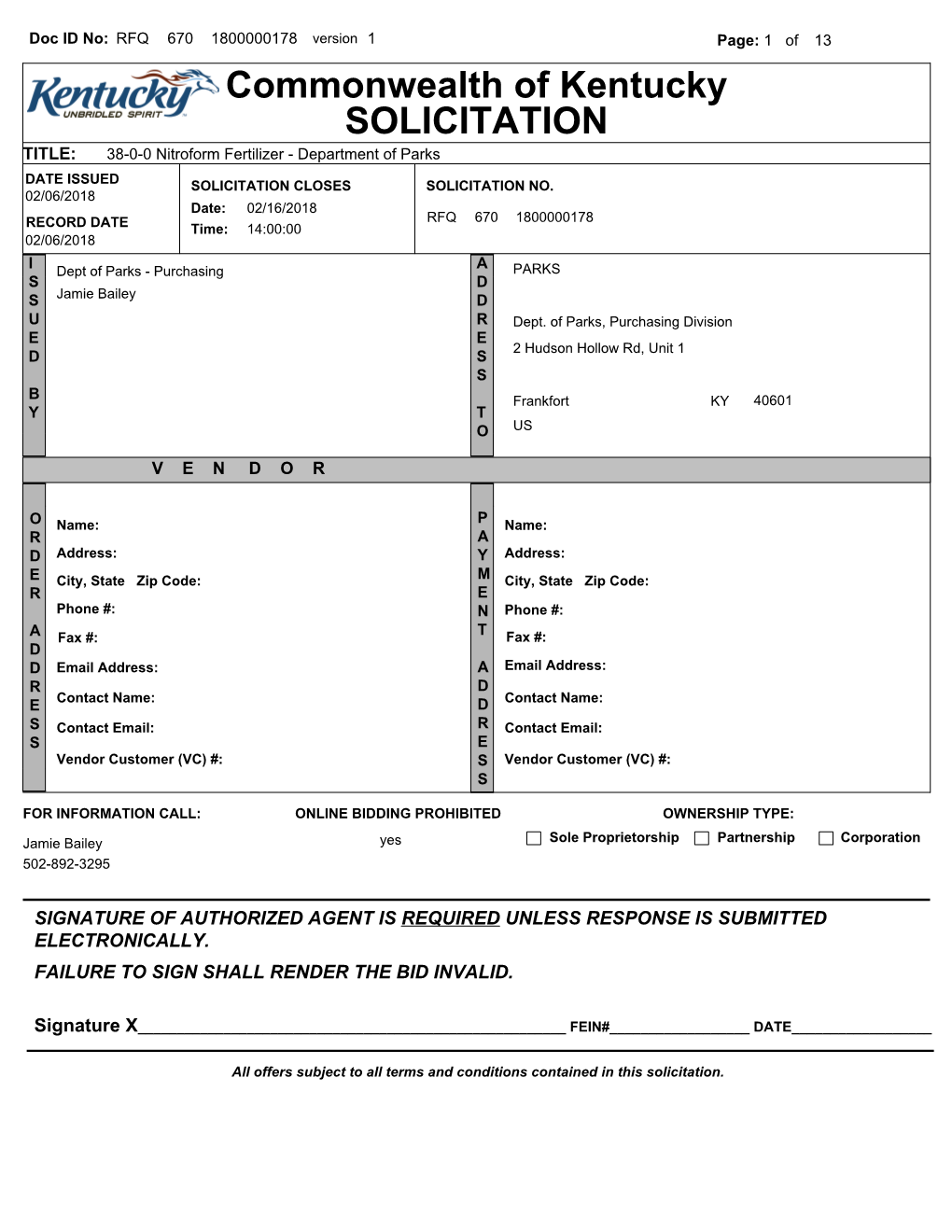 Commonwealth of Kentucky SOLICITATION TITLE: 38-0-0 Nitroform Fertilizer - Department of Parks