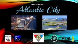 Atlantic City and CRDA to Increase Attractions That Features Family Fun and High Quality Entertainment