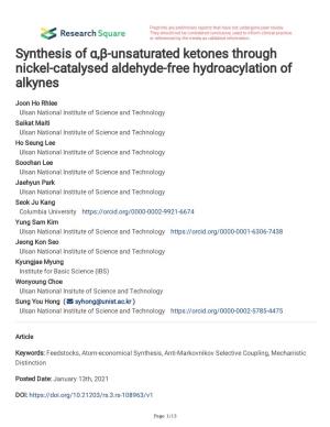Synthesis of Α,Β-Unsaturated Ketones Through Nickel-Catalysed Aldehyde-Free Hydroacylation of Alkynes