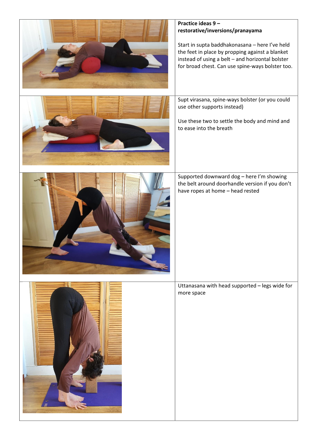 Restorative/Inversions/Pranayama Start in Supta Baddhakonasana