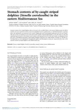 Stomach Contents of By-Caught Striped Dolphins (Stenella Coeruleoalba) in the Eastern Mediterranean Sea Ayhan Dede1,2, Alp Salman3 and Arda M