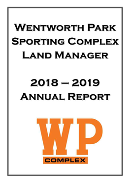Wentworth Park Sporting Complex Land Manager